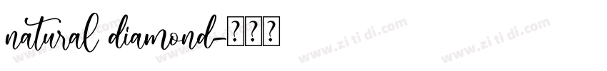 natural diamond字体转换